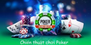 Chiến thuật chơi Poker