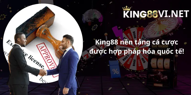 Nền tảng King88 cá cược game hợp pháp